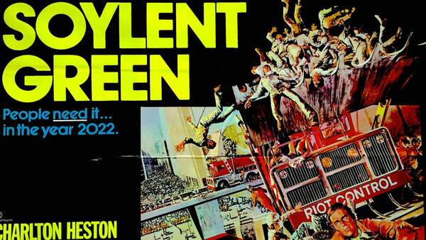 Pôster original do filme Soylent Green (1973), com destaque para o título e a frase 'People need it... in the year 2022'. Clássico da ficção científica distópica estrelado por Charlton Heston.